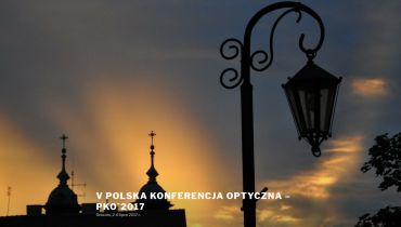 Polish Optical Conference 2017